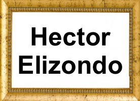 Hector Elizondo
